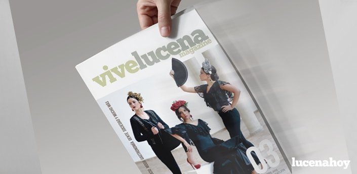 El número 3 de "ViveLucena Magazine" ya está en kioscos y librerías