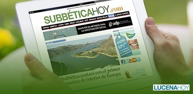  En abril estrenamos diseño para LucenaHoy y nuevo medio: SubbéticaHoy 