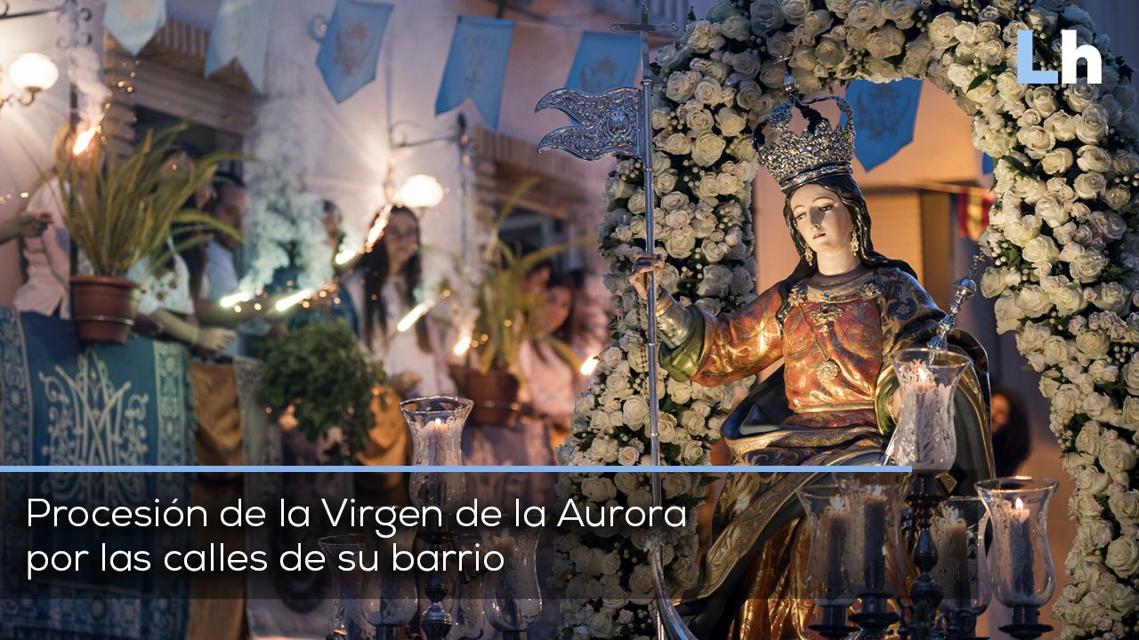 Procesión de la Virgen de la Aurora